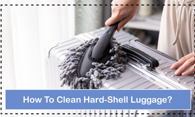 How To Clean Hard-Shell Luggage?